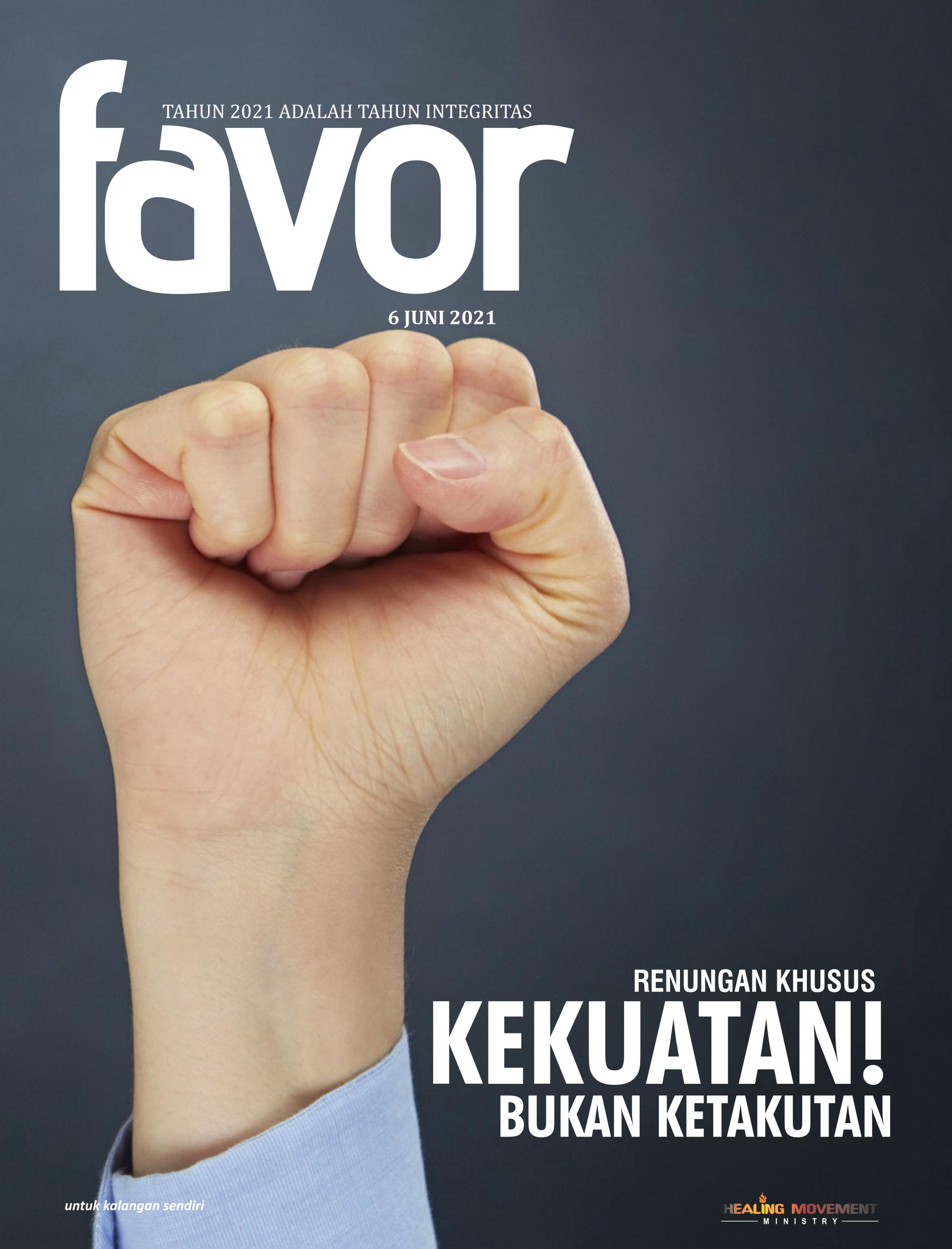 Warta Favor: Kekuatan! Bukan ketakutan