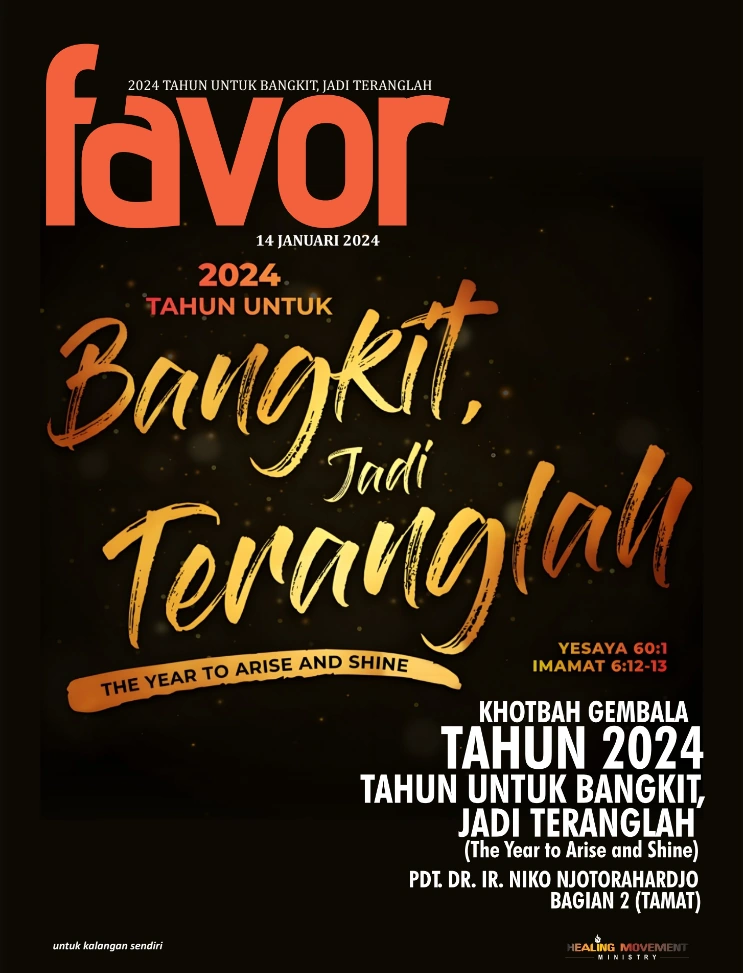 Tahun 2024 Tahun untuk Bangkit, Jadi Teranglah (The Year to Arise and Shine)