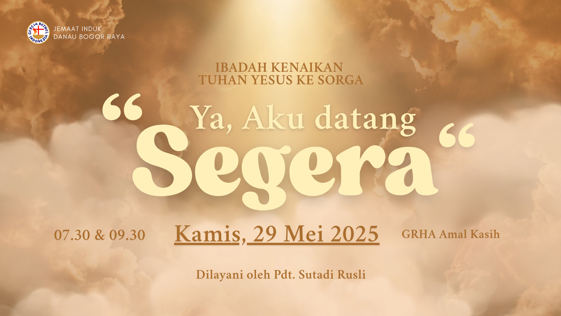 Ibadah Kenaikan Tuhan Yesus (29 Mei 2025)