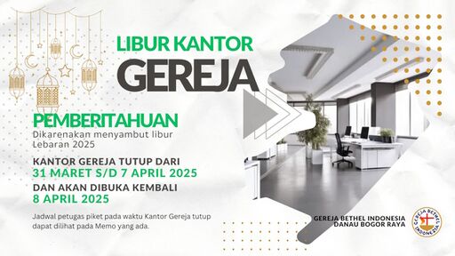 Flyer Libur Kantor Gereja (31 Mar-07 Apr 2025).jpg