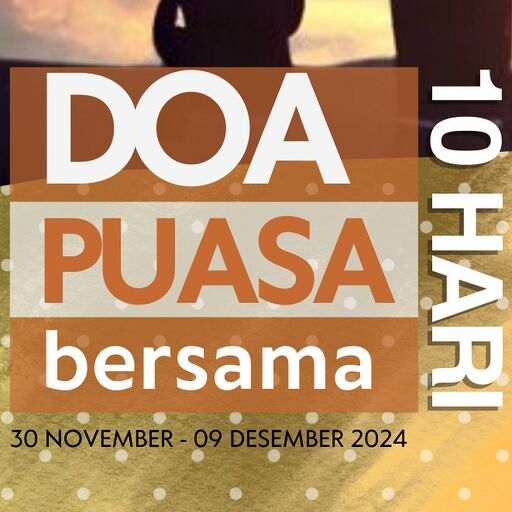 Flyer Doa Puasa Bersama 10 Hari (30 Nov-09 Des 2024) 1x1.jpg